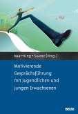 Motivierende Gesprächsführung mit Jugendlichen und jungen Erwachsenen (eBook, PDF)