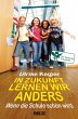In Zukunft lernen wir anders (eBook,... - Bild 1