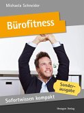 Sofortwissen kompakt: Bürofitness (eBook, ePUB)