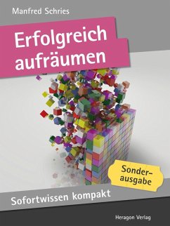 Erfolgreich aufräumen (eBook, ePUB) - Schries, Manfred