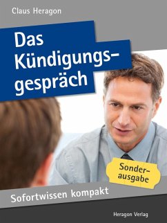 Sofortwissen kompakt: Das Kündigungsgespräch (eBook, ePUB) - Heragon, Claus