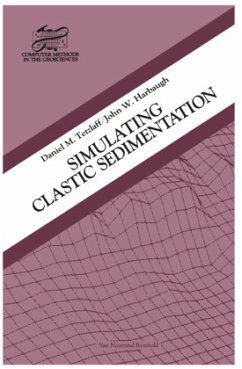 Simulating Clastic Sedimentation - Tetzlaff, D. M.;Harbaugh, J. W.
