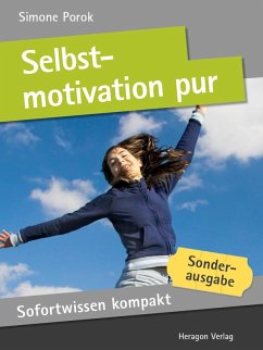 Sofortwissen kompakt: Selbstmotivation pur (eBook, ePUB) - Porok, Simone