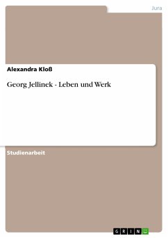 Georg Jellinek - Leben und Werk (eBook, PDF) - Kloß, Alexandra
