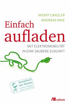 Einfach aufladen (eBook, ePUB) - Canzler, Weert; Knie, Andreas