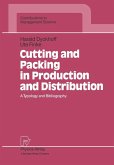 Cutting and Packing in Production and Distribution Cutting and Packing in Production and Distribution