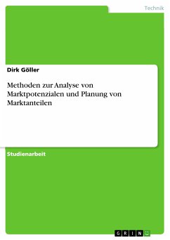 Methoden zur Analyse von Marktpotenzialen und Planung von Marktanteilen (eBook, PDF) - Göller, Dirk