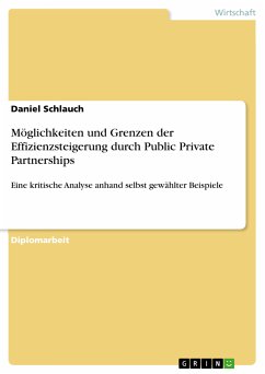 Möglichkeiten und Grenzen der Effizienzsteigerung durch Public Private Partnerships (eBook, PDF)