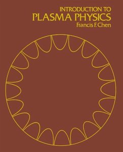 Introduction to Plasma Physics - Chen, Francis F.