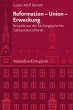 Reformation - Union - Erweckung (eBook,... - Bild 1