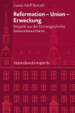 Reformation - Union - Erweckung (eBook, PDF)