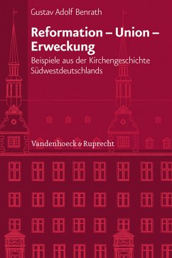 Reformation - Union - Erweckung (eBook, PDF) - Benrath, Gustav Adolf
