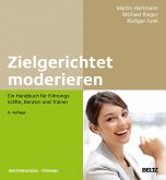 Zielgerichtet moderieren (eBook, PDF)