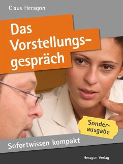 Sofortwissen kompakt: Das Vorstellungsgespräch (eBook, ePUB) - Heragon, Claus