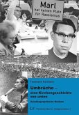 Umbrüche - eine Kirchengeschichte von unten