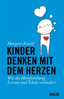 Kinder denken mit dem Herzen (eBook, PDF) - Arnold, Margret
