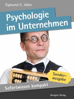 Sofortwissen kompakt: Psychologie im Unternehmen (eBook, ePUB) - Adler, Sigmund C.