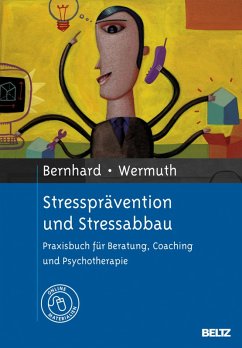 Stressprävention und Stressabbau (eBook, PDF) - Wermuth, Josef; Bernhard, Hans