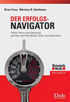 Der Erfolgs-Navigator (eBook, PDF) - Enkelmann, Nikolaus; Tracy, Brian
