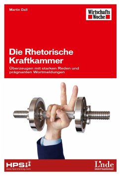 Die Rhetorische Kraftkammer (eBook, PDF) - Dall, Martin