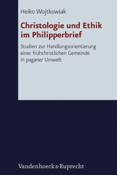 Christologie und Ethik im Philipperbrief (eBook, PDF) - Wojtkowiak, Heiko