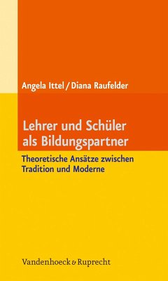 Lehrer und Schüler als Bildungspartner (eBook, PDF) - Ittel, Angela; Raufelder, Diana