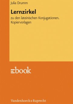Lernzirkel zu den lateinischen Konjugationen (eBook, PDF) - Drumm, Julia