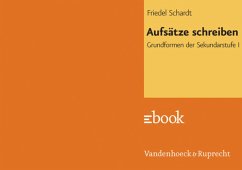 Aufsätze schreiben (eBook, PDF) - Schardt, Friedel