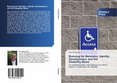 Running for Normalcy, Identity Development, and the Disability Blues - Schneider, Cort