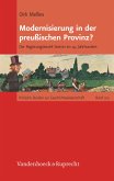 Modernisierung in der preußischen Provinz? (eBook, PDF)