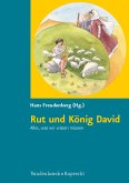 Rut und König David. Alles, was wir wissen müssen (eBook, PDF)