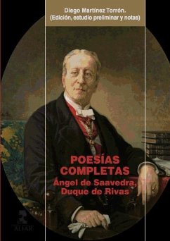 Poesías completas - Saavedra Duque de Rivas, Ángel de