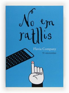 No em ratllis - Company, Flavia