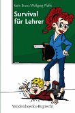 Survival für Lehrer (eBook, PDF)