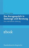 Das Kurzgespräch in Seelsorge und Beratung (eBook, PDF)