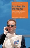 Glauben Sie montags? (eBook, PDF)