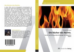 Die Rächer des Rechts. - Steinhauser, Marlies