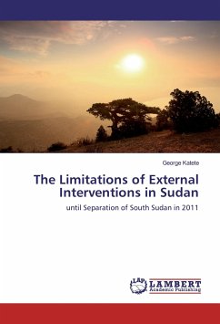 The Limitations of External Interventions in Sudan - Katete, George