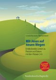 Mit Jesus auf neuen Wegen (eBook, PDF)