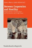 Between Cooperation and Hostility (eBook, PDF)