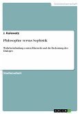 Philosophie versus Sophistik (eBook, PDF)