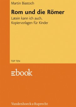 Rom und die Römer (eBook, PDF) - Biastoch, Martin