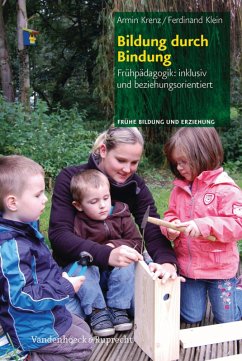 Bildung durch Bindung (eBook, PDF) - Klein, Ferdinand; Krenz, Armin