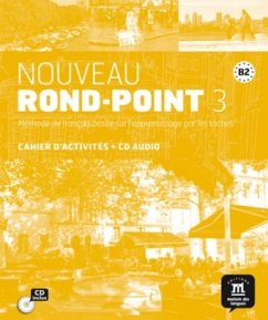 Cahier d'activités, m. Audio-CD / Nouveau Rond-Point 3