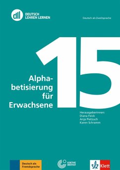 DLL 15 Alphabetisierung für Erwachsene - Feick, Diana;Pietzuch, Anja;Schramm, Karen