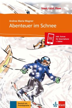 Abenteuer im Schnee - Wagner, Andrea M.