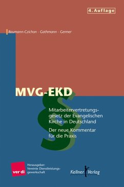 Mitarbeitervertretungsgesetz der Evangelischen Kirche in Deutschland, MVG-EKD (eBook, PDF) - Baumann-Czichon, Bernhard; Germer, Lothar