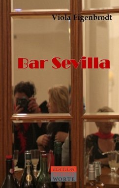 Bar Sevilla (eBook, ePUB) - Eigenbrodt, Viola