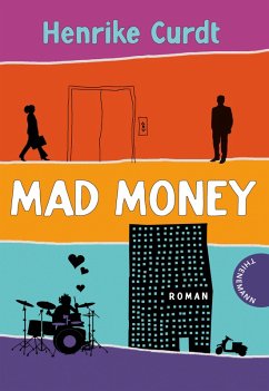 Mad Money (eBook, ePUB) - Curdt, Henrike