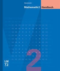 Mathematik 2 Sekundarstufe I / Handbuch - Autorenteam